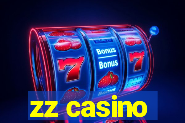 zz casino